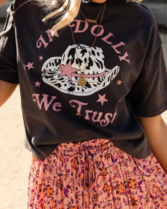 In Dolly We Trust Tee